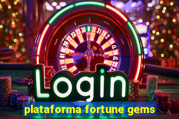 plataforma fortune gems